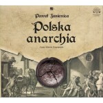 Polska anarchia, Paweł Jasienica - audiobook CD mp3