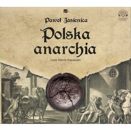 Polska anarchia, Paweł Jasienica - audiobook CD mp3