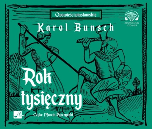 Rok tysięczny, Karol Bunsch - audiobook CD mp3