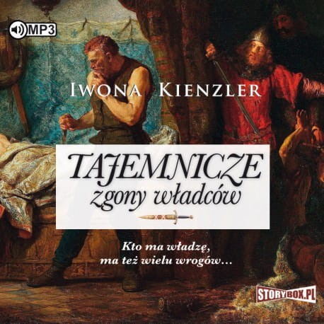 Tajemnicze zgony władców, Iwona Kienzler - audiobook CD mp3