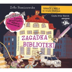 Ignacy i Mela na tropie złodzieja. Zagadka biblioteki, Zofia Staniszewska - audiobook CD mp3