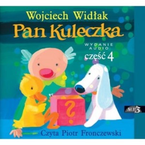 Pan Kuleczka, część 4, Wojciech Widłak - audiobook CD mp3