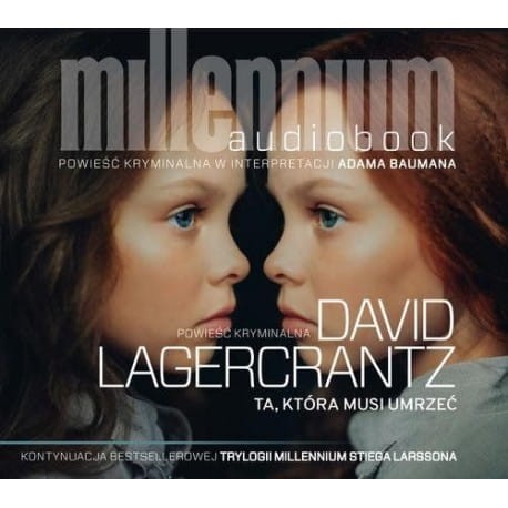 Ta, która musi umrzeć. Tom 6, David Lagercrantz - audiobook CD mp3