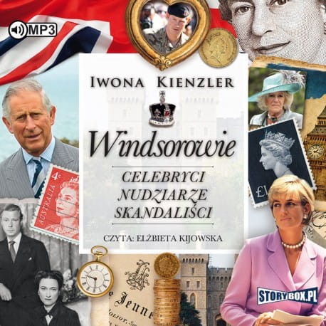 Windsorowie. Celebryci, nudziarze, skandaliści, Iwona Kienzler - audiobook CD mp3