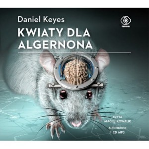 Kwiaty dla Algernona, Daniel Keyes - audiobook CD mp3