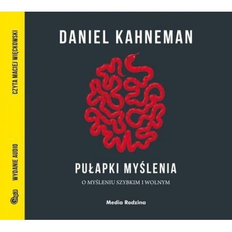 Pułapki myślenia, Daniel Kahneman - audiobook CD mp3