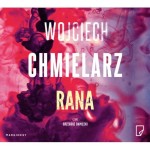 Rana, Wojciech Chmielarz - audiobook CD mp3