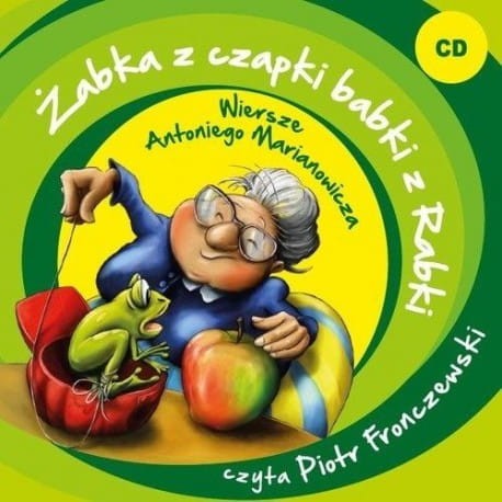 Żabka z czapki babki z Rabki, Antoni Marianowicz - audiobook CD mp3