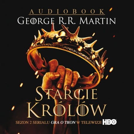 Pieśń lodu i ognia. Tom 2. Starcie królów, George R.R. Martin - audiobook płyta CD- mp3