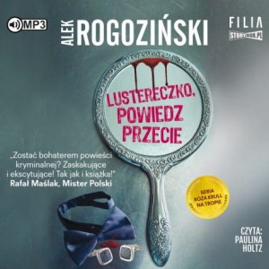 Róża Krull na tropie. Tom 2. Lustereczko powiedz przecie, Alek Rogoziński - audiobook CD mp3
