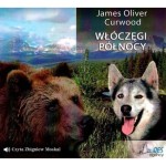 Włóczęgi Północy, James Oliver Curwood - audiobook płyta CD - mp3