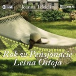 Rok w Pensjonacie Leśna Ostoja, Joanna Tekieli - audiobook CD mp3