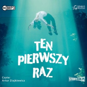 Ten pierwszy raz, praca zbiorowa - audiobook CD mp3