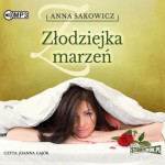 Złodziejka marzeń, Anna Sakowicz - audiobook płyta CD mp3
