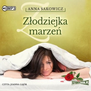 Złodziejka marzeń, Anna Sakowicz - audiobook płyta CD mp3