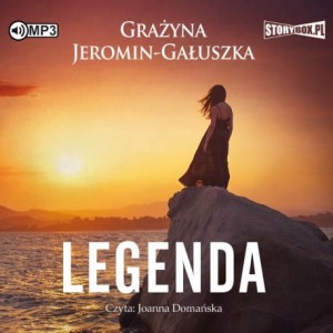 Legenda, Grażyna Jeromin-Gałuszka - audiobook płyta CD
