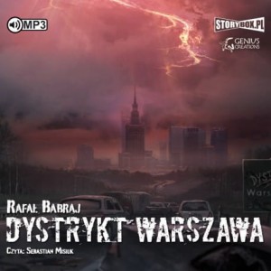 Dystrykt Warszawa, Rafał Babraj - audiobook CD mp3