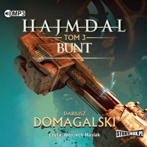 Hajmdal. Tom 3. Bunt, Dariusz Domagalski - audiobook CD mp3