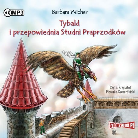 Tybald i przepowiednia Studni Praprzodków, Barbara Wicher - audiobook CD mp3