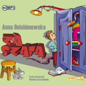 Za szafą, Anna Onichimowska - audiobook CD mp3