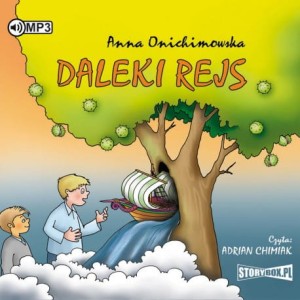 Daleki rejs, Anna Onichimowska  - audiobook CD mp3