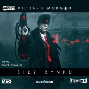 Siły rynku, Richard Morgan - audiobook CD mp3