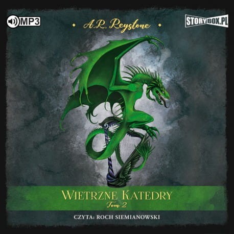 Wietrzne Katedry. Tom 2, Alice Rosalie Reystone - audiobook CD mp3