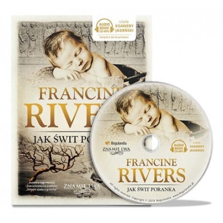 Znamię lwa. Tom 3. Jak świt poranka, Francine Rivers - audiobook CD mp3