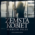Zemsta kobiet, Marcin Pilis - audiobook CD mp3