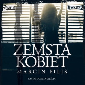 Zemsta kobiet, Marcin Pilis - audiobook CD mp3