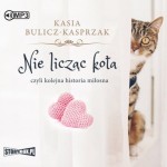 Nie licząc kota, Kasia Bulicz-Kasprzak - audiobook CD mp3
