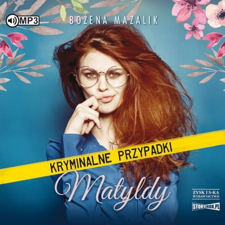 Kryminalne przypadki Matyldy, Bożena Mazalik - audiobook CD mp3