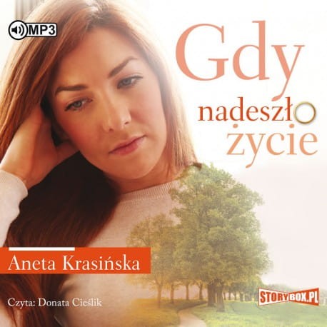 Gdy nadeszło życie, Aneta Krasińska - audiobook CD mp3