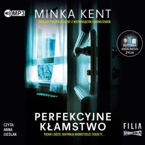 Perfekcyjne kłamstwo, Minka Kent - audiobook CD mp3