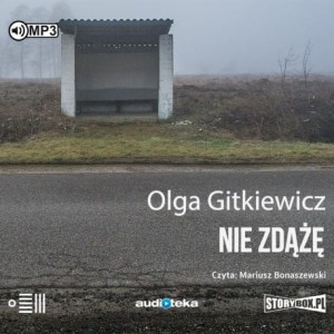 Nie zdążę, Olga Gitkiewicz - audiobook CD mp3