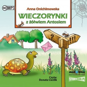 Wieczorynki z żółwiem Antosiem, Anna Onichimowska - audiobook CD mp3