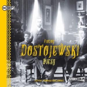 Biesy, Fiodor Dostojewski - audiobook CD mp3