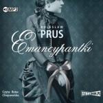 Emancypantki, Bolesław Prus - audiobook CD mp3
