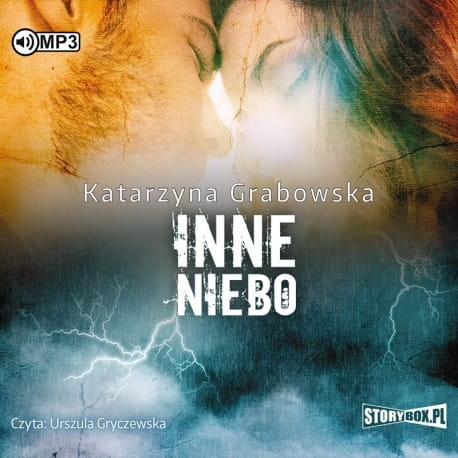 Magia ukryta w kamieniu. Tom 3. Inne niebo, Katarzyna Grabowska - audiobook CD mp3