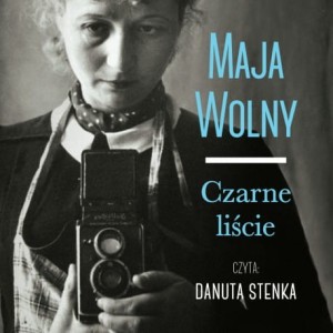 Czarne liście, Maja Wolny - audiobook CD mp3