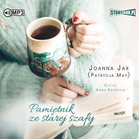 Pamiętnik ze starej szafy, Joanna Jax (Patrycja May) - audiobook CD mp3