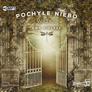 Pochyłe niebo. Tom 3. Ważka, Ewa Cielesz - audiobook CD mp3