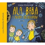 Ala baba i dwóch rozbójników, Joanna Wachowiak - audiobook CD mp3
