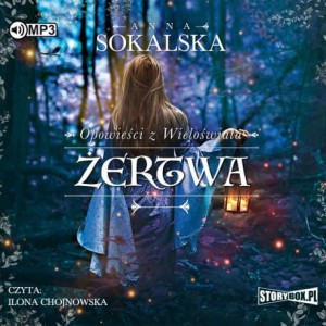 Opowieści z Wieloświata. Tom 2. Żertwa, Anna Sokalska - audiobook CD mp3