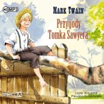 Przygody Tomka Sawyera. Mark Twain - audiobook CD mp3