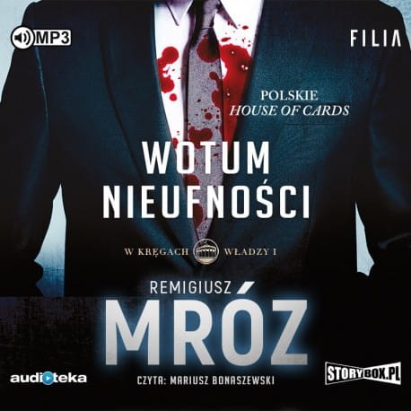 W kręgach władzy I. Wotum nieufności, Remigiusz Mróz - audiobook CD mp3