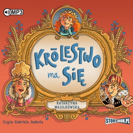 Królestwo ma się, Katarzyna Wasilkowska - audiobook CD mp3
