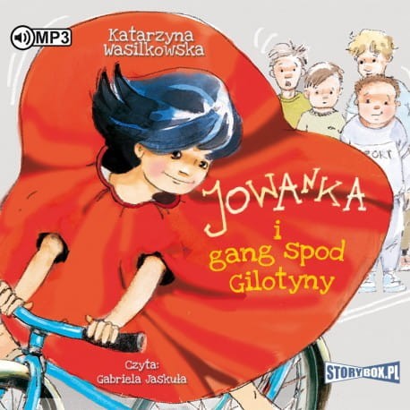 Jowanka i gang spod Gilotyny, Katarzyna Wasilkowska - audiobook CD mp3