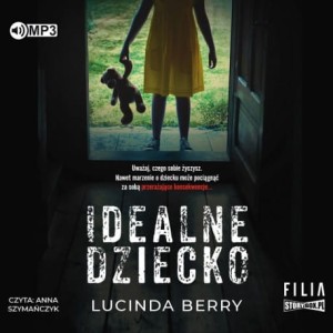 Idealne dziecko, Lucinda Berry - audiobook CD mp3