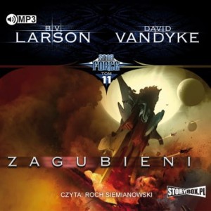  Star Force. Tom 11. Zagubieni, B.V. Larson, David VanDyke - audiobook CD mp3